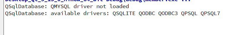 qt连接mysql报错：QSqlDatabase: QMYSQL driver not loaded  QSqlDatabase: available drivers: QSQLITE QODBC QODBC3 QPSQL QPSQL7